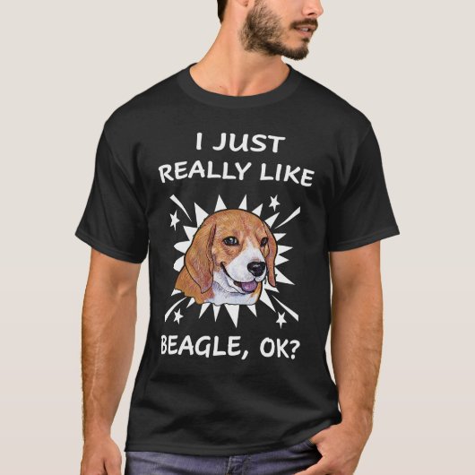 8 Ich mag einfach wirklich Beagle T-Shirt (Vorderseite)