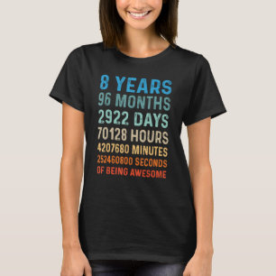 8 Jahre 96 Monate Phantastisch 8. Geburtstag T-Shirt