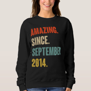 8 Jahre alt 8. Geburtstag Phantastisch seit 2. Sep Sweatshirt