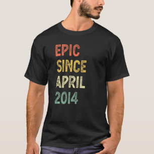 8 Jahre alt Epic Seit April 2014 8. Geburtstagskin T-Shirt