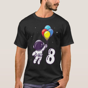 8 Jahre alt Kind Geburtstagsparty Astronauten Tag  T-Shirt