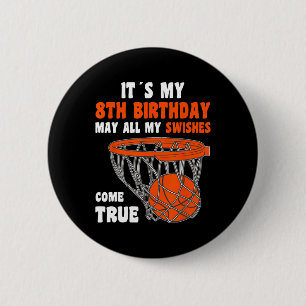 8 Jahre Altes Glück 8. Geburtstag Basketball 8. Ge Button
