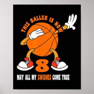 8 Jahre Altes Glück 8. Geburtstag Basketball 8. Ge Poster