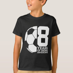 8 Jahre Awesome Fußball 8. Geburtstag  T-Shirt