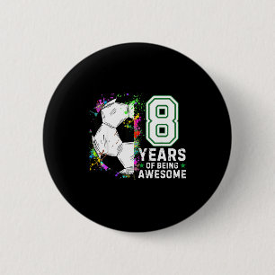 8 Jahre Awesome Fußball Geburtstag 8. Button