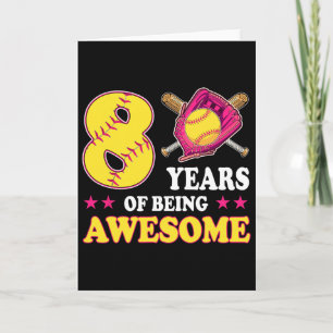 8 Jahre Awesome Softll Mädchen 8. Geburtstag Karte