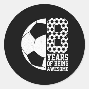 8 Jahre großartige Kinder Fußball Liebhaber 8. Geb Runder Aufkleber