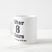 8. Jahrestag (lustig) Kaffeetasse (Vorderseite Links)