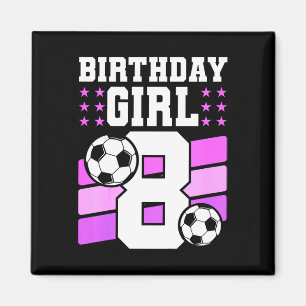 8-jähriges Mädchen 8. Geburtstagsgeschenk Bday Fuß Magnet