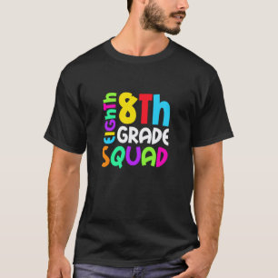 8. Klasse Squad Zurück zur Schule Achter Klasse Ju T-Shirt