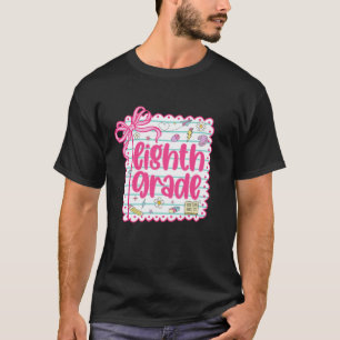8. Klasse Team Erster Schultag Achte Klasse Le T-Shirt
