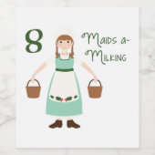 8 Maid A-Milking Weinetikett (Einzelnes Label)