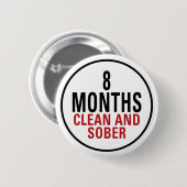 8 Monate säubern und ernüchtern Button (Vorne & Hinten)