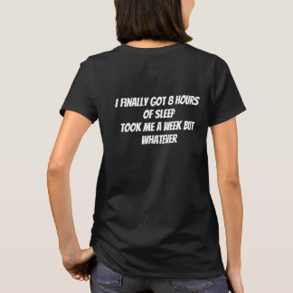 8 Stunden T-Shirt