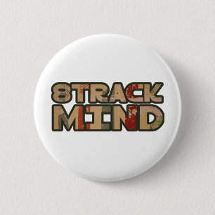 8 Track Mind Button