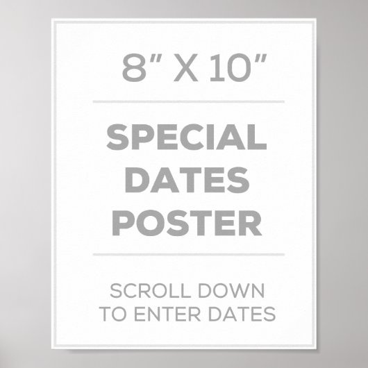 8" x 10" Special Dates Poster (Vorne)