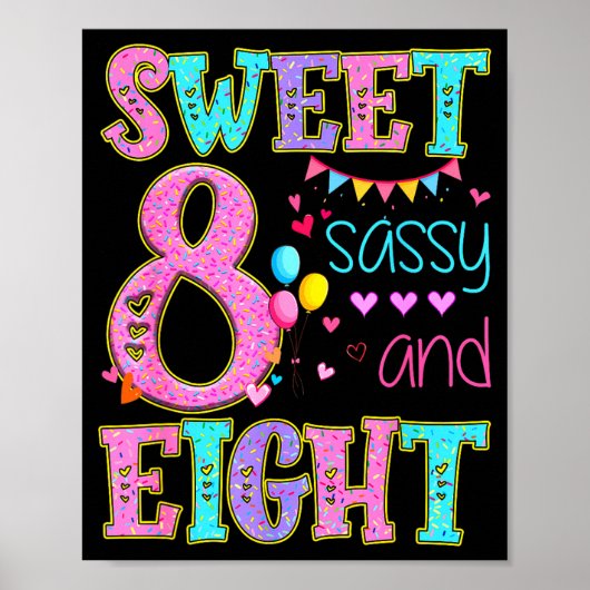 8 Years Old Sweet Sy And Eight Birthday Girl Donut Poster (Vorne)