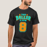 8Th Birthday For Boys Basketball 8 Years Old Kids T-Shirt<br><div class="desc">8th Birthday Shirt For Boys Basketball 8 Years Old Kids</div>