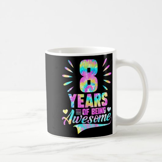 8th Birthday Tie-dye 8 Year Of Being Awesome Kaffeetasse (Rechts)