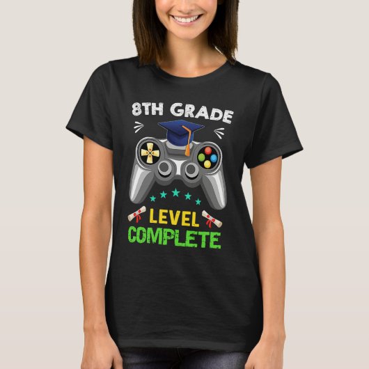 8th Grade Graduation Level Complete Gamer 2022 T-Shirt (Vorderseite)