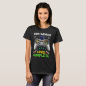 8th Grade Graduation Level Complete Gamer 2022 T-Shirt (Vorne ganz)