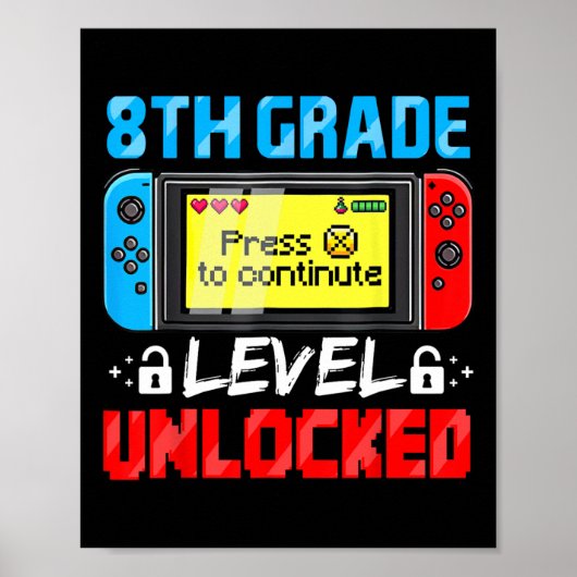 8th Grade Level Unlocked Gamer First Day Of School Poster (Vorne)