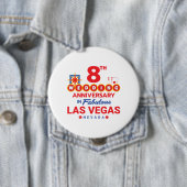 8th Wedding Anniversary Las Vegas Trip Button (Beispiel)