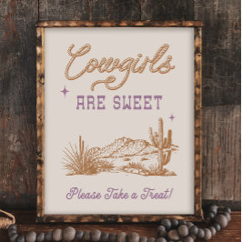 8x10 Cowgirls sind Sweet Western Sign