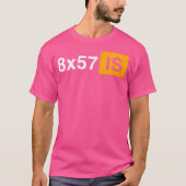 8X57 ist ein historisches Ordnance-Gewehrjagd Ammo T-Shirt (Vorderseite)