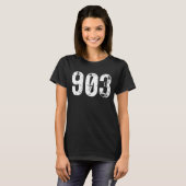 903 Area Code Tyler TX Mobile Telefone Area Code T-Shirt (Vorne ganz)