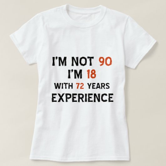 90. coole Geburtstagsentwürfe T-Shirt (Design vorne)