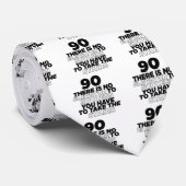 90 Es gibt keinen Aufzug zum Geburtstag Krawatte (Gerollt)