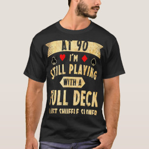 90. Geburtstag 90 Jahre alte Karten T-Shirt
