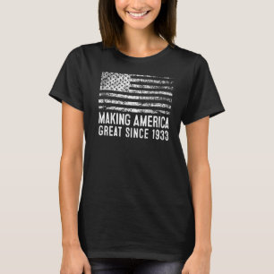 90. Geburtstag Amerika großartig machen seit 1933 T-Shirt