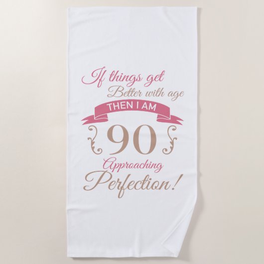 90. Geburtstag besser mit Alter Strandtuch (Vorderseite)
