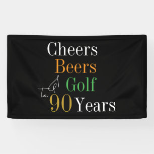 90. Geburtstag Cheers Beers Golf Party Banner