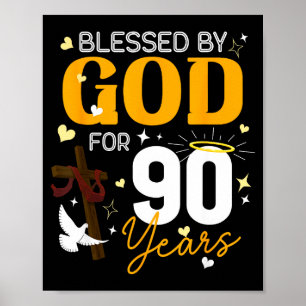 90. Geburtstag Gesegnet von Gott für 90 Jahre alte Poster
