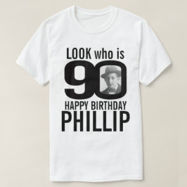 90. Geburtstag Mono sehen 90 Foto und Namen nach M T-Shirt