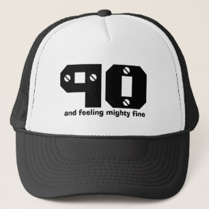 90. Geburtstag oder JEDES Jahr sich gut fühlen Truckerkappe