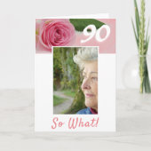 90. Geburtstag Rosa Rose Positives Foto Geburtstag Karte (Vorderseite)