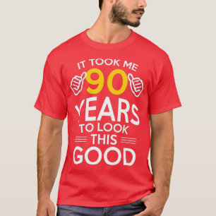 90. Geburtstagsgeschenk, 90 Jahre alt - 90 Jahre a T-Shirt