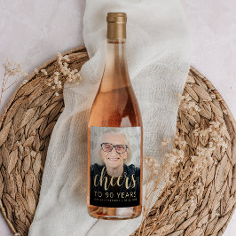 90. Geburtstagsparty Foto Cheers Weinetikett