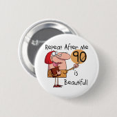90 ist schöne Hemden und Geschenke Button (Vorne & Hinten)