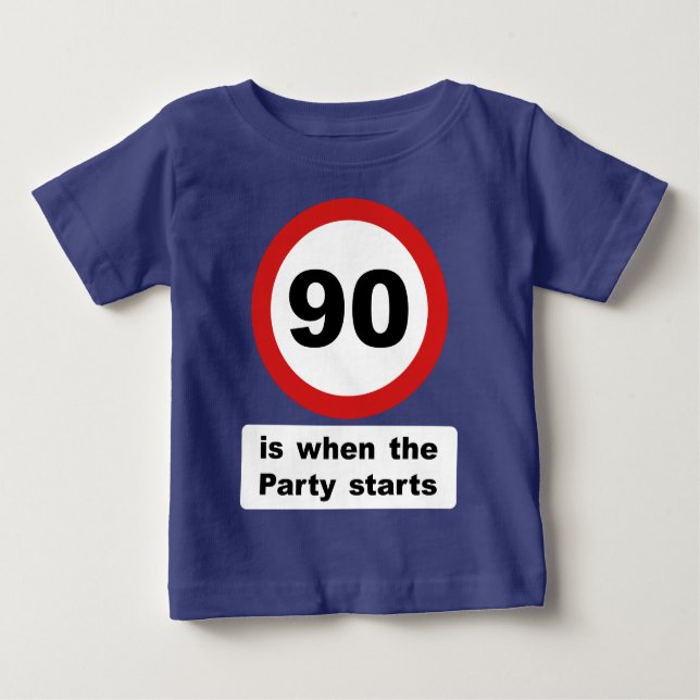90 ist, wenn das Party beginnt Baby T-shirt (Vorderseite)