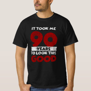 90 Jahre alt hat mich zum 90. Geburtstag gut ausse T-Shirt