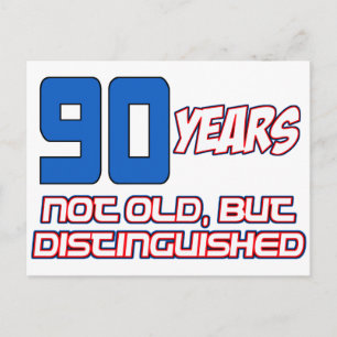 90 JAHRE ALTE GEBURTSTAGSGESTALTUNG POSTKARTE