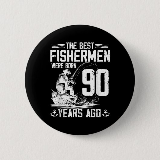 90 Jahre alter Geschenk Männer Fischer 90 Geburtst Button (Vorderseite)