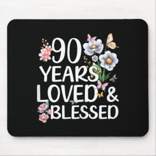 90 Jahre geliebt und gesegnet Floral 90. Geburtsta Mousepad