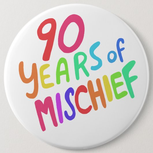 90 JAHRE MISCHIEF Farbiger Regenbogen Button (Vorderseite)