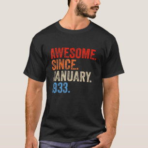 90 Jahre Phantastisch seit Januar 1933 90. Geburts T-Shirt